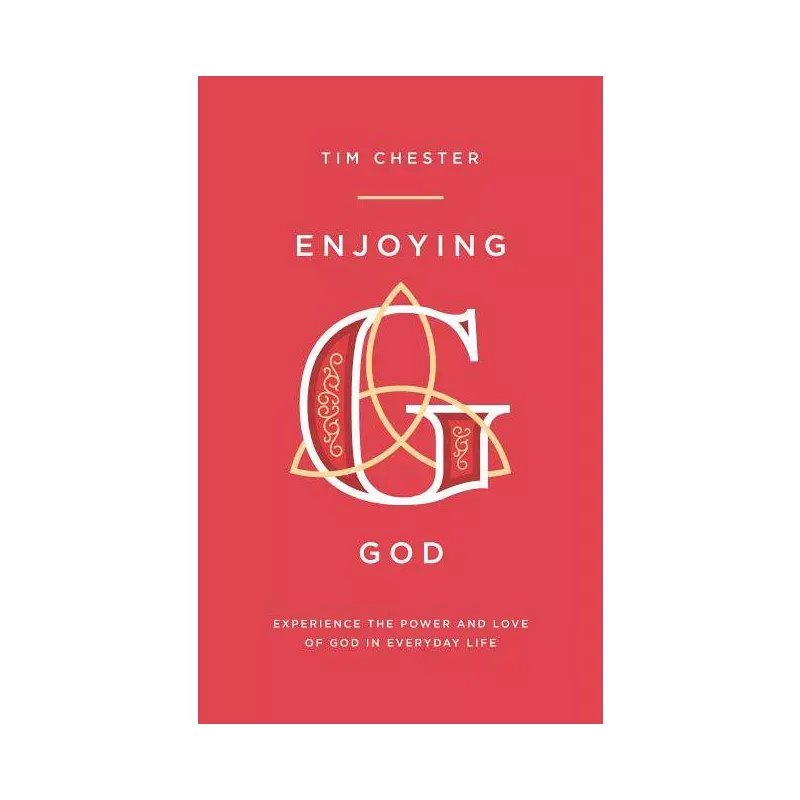 Enjoying God